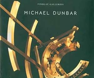 Seller image for Michael Dunbar: Future, Vision, Past. [Exhibition catalogue]. for sale by Wittenborn Art Books