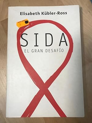 SIDA :El gran desafió