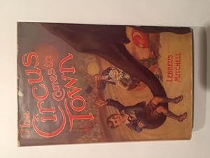 Seller image for The Circus Comes to Town for sale by OldBooksFromTheBasement