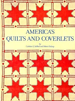 Bild des Verkufers fr America's Quilts and Coverlets zum Verkauf von LEFT COAST BOOKS