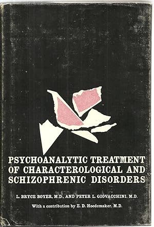 Immagine del venditore per Psychoanalytic Treatment of Characterological And Schizophrenic Disorders venduto da Sabra Books