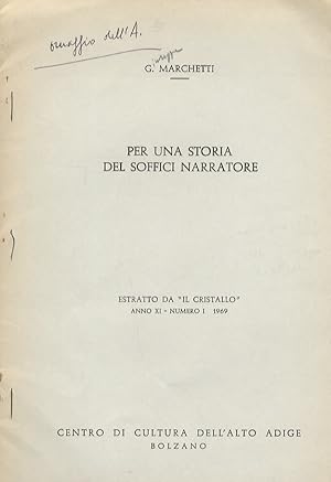 Par una storia del Soffici narratore. Estratto da "Il Cristallo" anno XI - N. 1 - 1969.