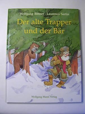 Seller image for Der alte Trapper und der Br for sale by Antiquariat Fuchseck