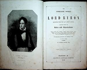 The complete works of Lord Byron : reprinted from the last London edition ; in 1 vol. ; with a po...