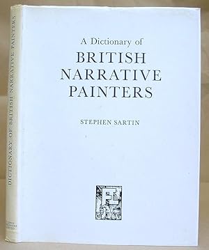 Imagen del vendedor de A Dictionary Of British Narrative Painters Volume a la venta por Eastleach Books