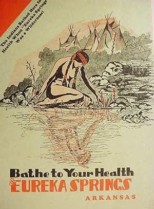 Bathe To Your Health / Eureka Springs / Arkansas