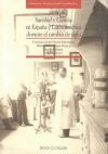 1898 SANIDAD Y CIENCIA EN ESPAÑA Y LATINOAMERICA DURANTE EL CAMBIO DE SIGLO; ( Colección Actas )