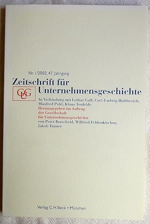 Seller image for Zeitschrift fr Unternehmensgeschichte (ZUG) Nr. 1/2002, 47. Jahrgang for sale by VersandAntiquariat Claus Sydow