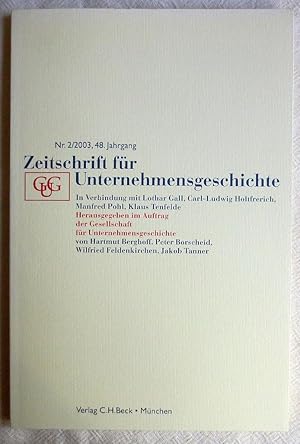 Zeitschrift für Unternehmensgeschichte (ZUG) Nr. 2/2003, 48. Jahrgang