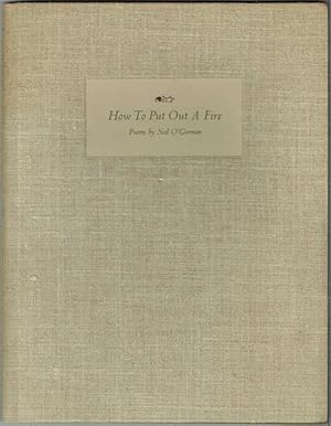 How To Put Out A Fire (Signed)