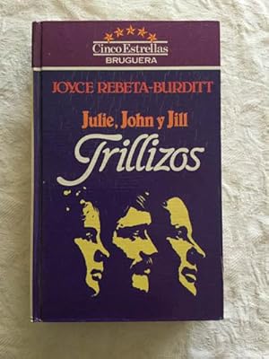 Seller image for Trillizos, Julie, John y Jill for sale by Libros Ambig