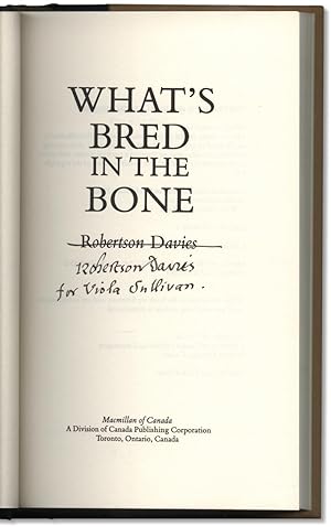 What's Bred In The Bone.