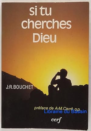 Bild des Verkufers fr Si tu cherches Dieu zum Verkauf von Librairie du Bassin