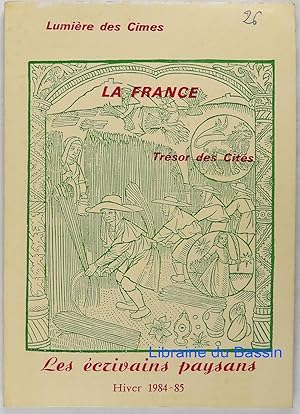 Lumière des Cimes La France Trésor des Cités n°26 Les écrivains paysans