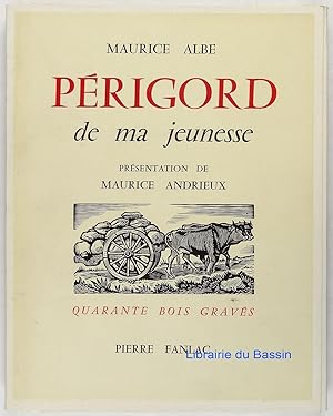 Image du vendeur pour Prigord de ma jeunesse mis en vente par Librairie du Bassin