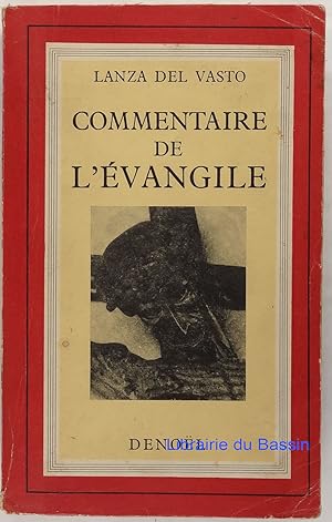 Image du vendeur pour Commentaire de l'vangile mis en vente par Librairie du Bassin