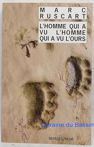 Bild des Verkufers fr L'homme qui a vu l'homme qui a vu l'ours zum Verkauf von Librairie du Bassin