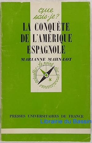 Seller image for La conqute de l'Amrique espagnole for sale by Librairie du Bassin