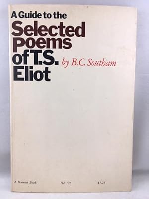 Seller image for A Guide to the Selected Poems of T. S. Eliot for sale by Great Expectations Rare Books