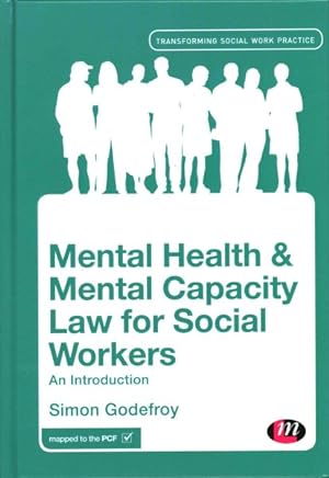 Seller image for Mental Health and Mental Capacity Law for Social Workers : An Introduction for sale by GreatBookPrices