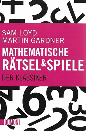 Seller image for Mathematische Rtsel und Spiele Der Klassiker for sale by Flgel & Sohn GmbH