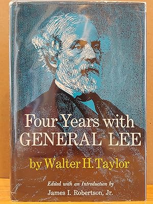 Seller image for Four Years with General Lee for sale by H.S. Bailey