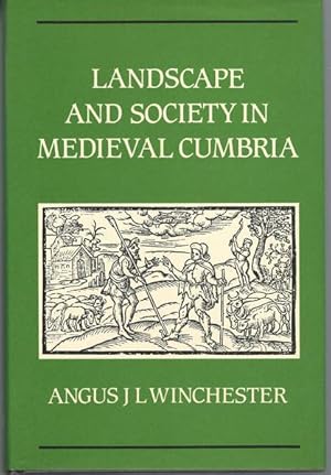 Landscape and Society in Medieval Cumbria