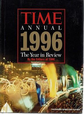 Time Annual 1996: The Year In Review