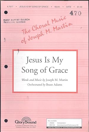 Seller image for Jesus is my song of grace, for SATB voices accompanied for sale by Joseph Valles - Books