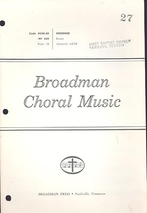 Image du vendeur pour Redeemed (SATB), [with accompaniment] [Broadman Choral Music (Series)] mis en vente par Joseph Valles - Books