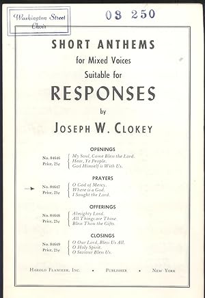 Seller image for Short Anthems for Mixed Voices Suitable for Responses : O God of mercy-Where is a God-I sought the Lord, [with organ accompaniment] for sale by Joseph Valles - Books