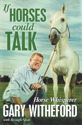 Seller image for If Horses Could Talk for sale by Marlowes Books and Music