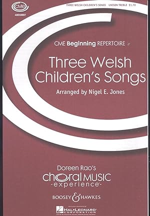 Image du vendeur pour Three Welsh children's songs (Tair Hwiangerdd), for unison voices and piano [Doreen Rao's Choral Music Experience; CME Beginning Repertoire] [There comes mother (Dacw mam yn Dwad), etc] mis en vente par Joseph Valles - Books