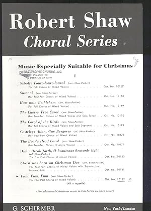 Seller image for Fum, fum, fum, for four-part chorus of mixed voices a cappella [Robert Shaw Choral Series - Music Especially Suitable for Christmas] [G. Schirmer's Octavos] for sale by Joseph Valles - Books