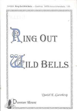 Imagen del vendedor de Ring out wild bells, for SATB chorus and handbells (2 octaves) a la venta por Joseph Valles - Books