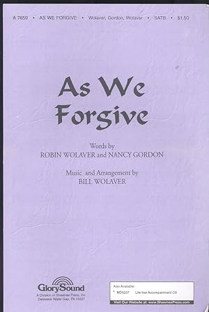 Seller image for As we forgive, for SATB voices, accompanied ;(parts for brass and percussion LB5715) for sale by Joseph Valles - Books