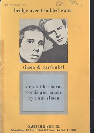 Imagen del vendedor de Bridge over troubled water, mixed voices SATB [Simon & Garfunkel (Series)] a la venta por Joseph Valles - Books