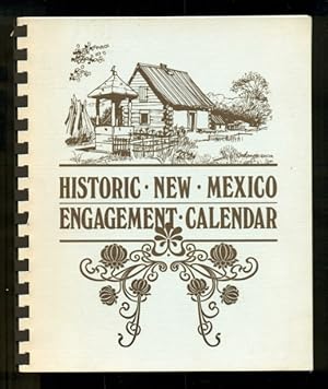 Seller image for Historic New Mexico Engagement Calendar for sale by Don's Book Store