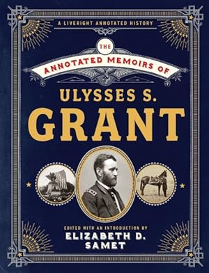 Seller image for Annotated Memoirs of Ulysses S. Grant for sale by GreatBookPrices