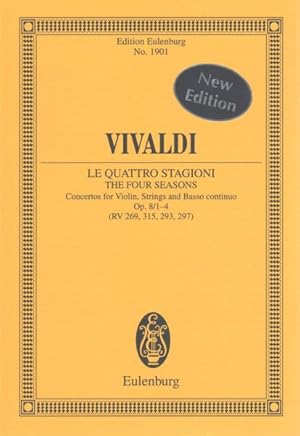 Image du vendeur pour Le Quattro Stagioni / The Four Seasons : Concertos for Violin, Strings, Basso Continuo Op. 8/1-4 (RV 269, 315, 296, 297) mis en vente par GreatBookPrices