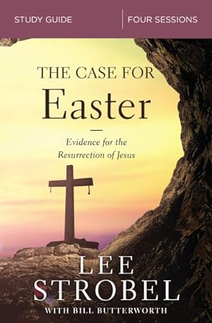 Immagine del venditore per Case for Easter : Investigating the Evidence for the Resurrection: 4 Sessions venduto da GreatBookPrices