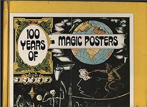 Image du vendeur pour 100 Years of Magic Posters mis en vente par Fantasy Illustrated