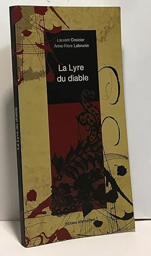 Image du vendeur pour La Lyre du diable mis en vente par crealivres