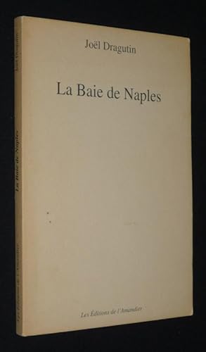 Image du vendeur pour La Baie de Naples mis en vente par Abraxas-libris