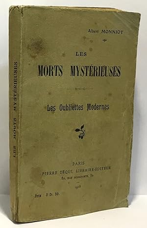 Les morts mystérieuses - les oubliettes modernes