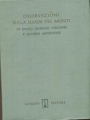 Bild des Verkufers fr Osservazioni sulla iliade del Monti zum Verkauf von Librodifaccia