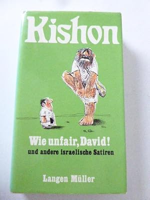 Bild des Verkufers fr Wie unfair, David! und andere israelische Satiren. Hardcover mit Schutzumschlag zum Verkauf von Deichkieker Bcherkiste