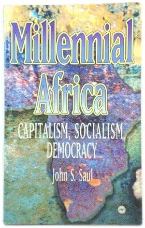 Bild des Verkufers fr Millennial Africa: Capitalism, Socialism, Democracy zum Verkauf von PsychoBabel & Skoob Books