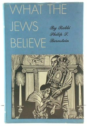 Bild des Verkufers fr What the Jews Believe zum Verkauf von PsychoBabel & Skoob Books