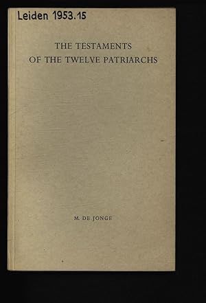 THE TESTAMENTS OF THE TWELVE PATRIARCHS LEIDEN 1953.15